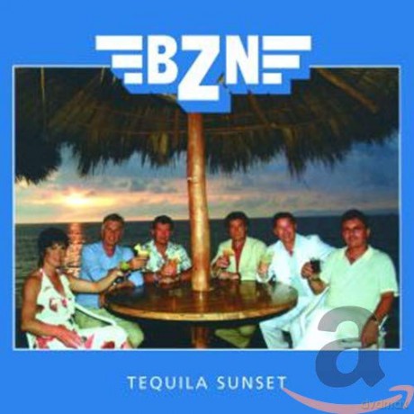BZN: Tequila Sunset [CD]
