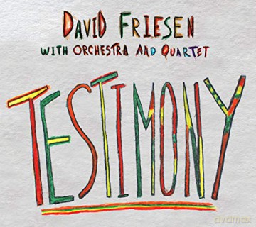 David Friesen: Testimony [CD]