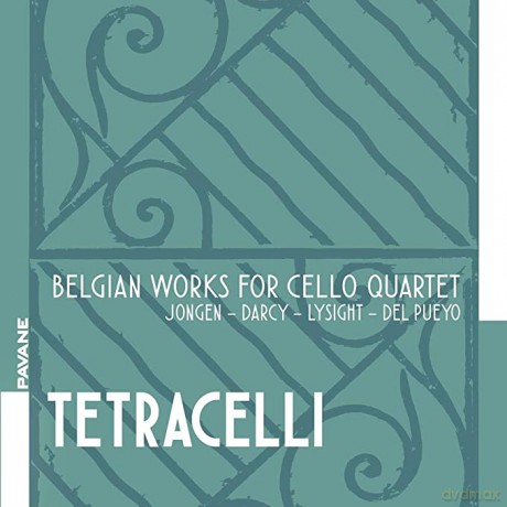 Joseph Jongen: Tetracelli-Belgian Works for Cello Quartet [CD]