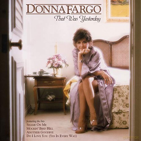 Donna Fargo: That Was Yesterday [CD]