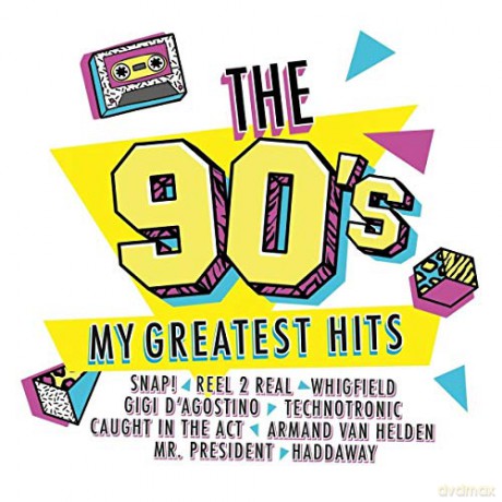 The 90s: My Greatest Hits [2CD]