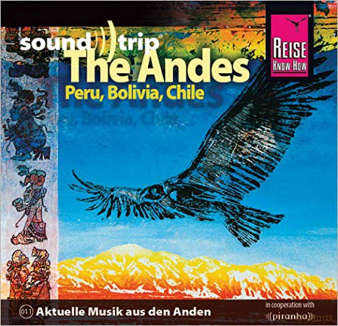 The Andes (Peru, Bolivia, Chile) [CD]