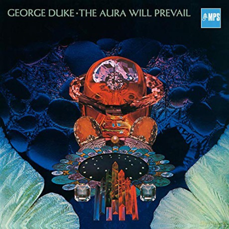 George Duke: The Aura Will Prevail [CD]