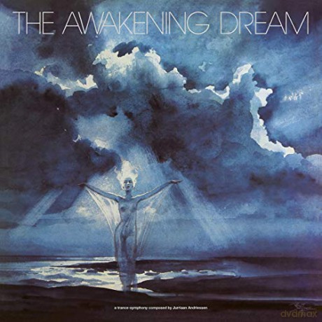 Jurriaan Andriessen: The Awakening Dream: A Trance-Symphony [CD]