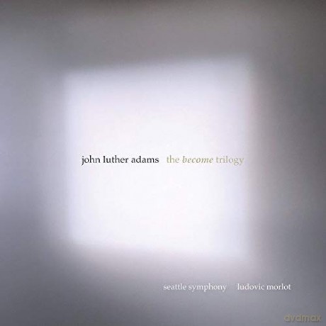 John Luther Adams: The Become Trilogy [3CD]