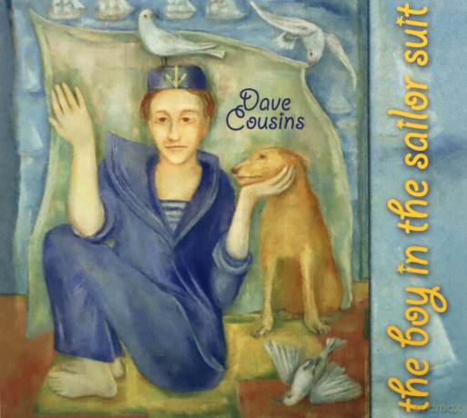 Dave Cousins: The Boy In The Sailor Suit [CD]