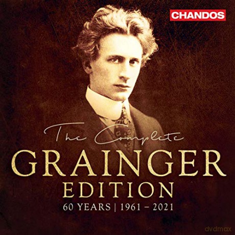 Percy Grainger: The Complete Grainger Edition (1961-2021) [21CD]