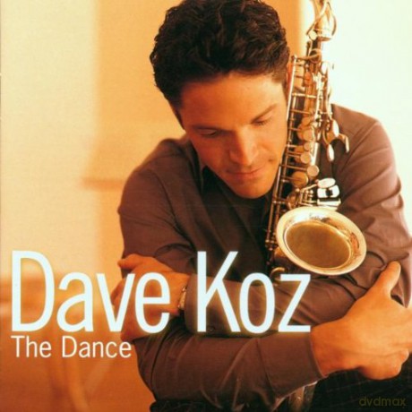 Dave Koz: The Dance [CD]