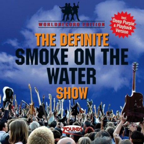 The Definite Smoke On The Water Show [CD]