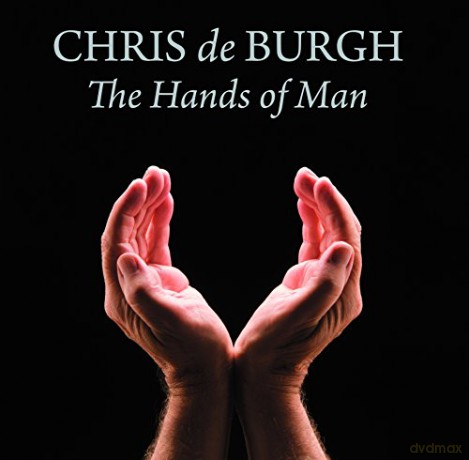 Chris De Burgh: The Hands Of Man [CD]