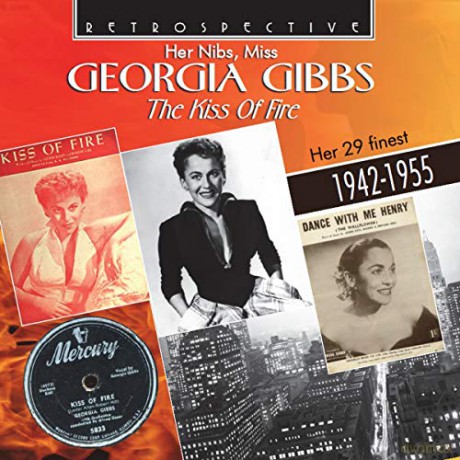 Georgia Gibbs: The Kiss Of Fire [CD]