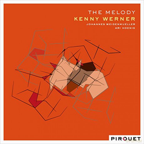 Kenny Werner: The Melody [CD]