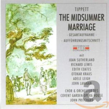 Michael Tippett: The Midsummer Marriage [2CD]