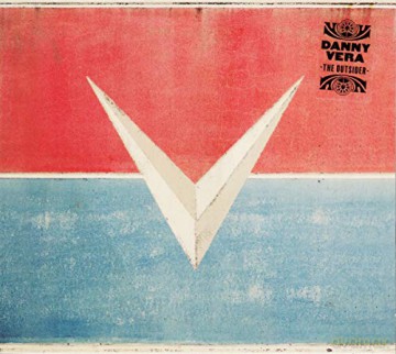 Danny Vera: The Outsider [CD]