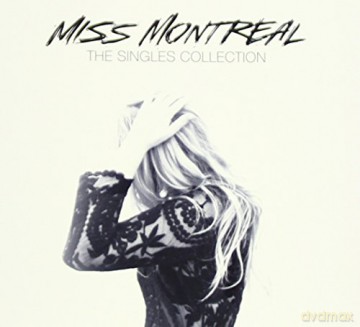 Miss Montreal: The Singles Collection [CD]
