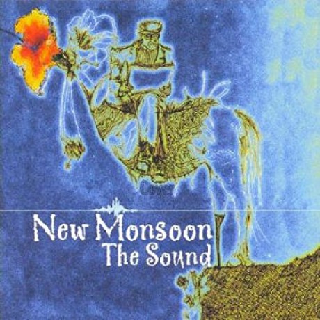 New Monsoon: The Sound [CD]