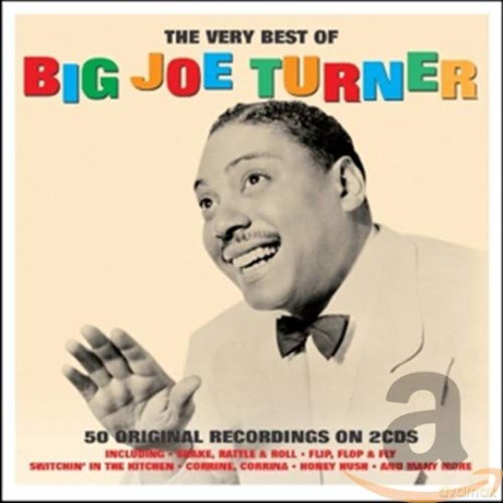Big Joe Turner: The Very Best Of [2CD]