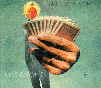 Guided By Voices: Mag Earwhig [Winyl]