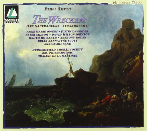 Ethel Smyth: The Wreckers [CD]