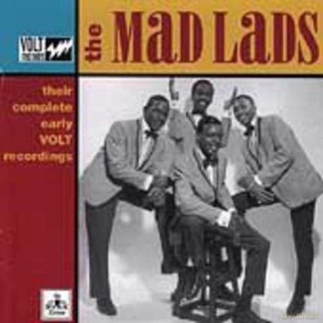 Mad Lads: Their Complete Early Volt Rec. [CD]