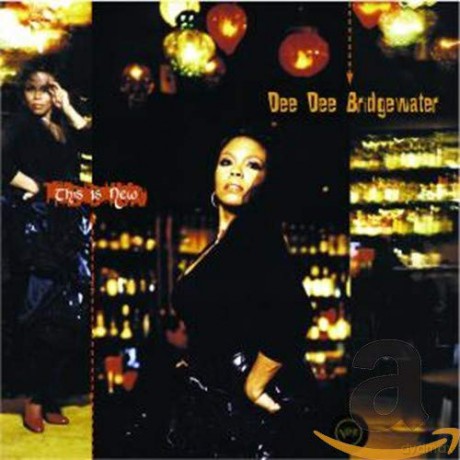 Dee Dee Bridgewater: This Is New [CD]