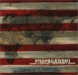Propagandhi: Today's Empires, Tomorrow's Ashes [CD]
