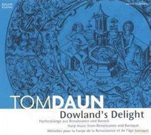 Tom Daun-Dowland's Delight [CD]