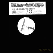 Fibo Trespo: Ez Az Elektromos [Winyl]