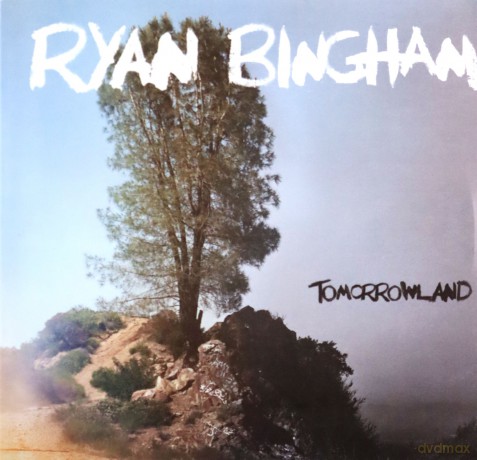 Ryan Bingham: Tomorrowland [CD]
