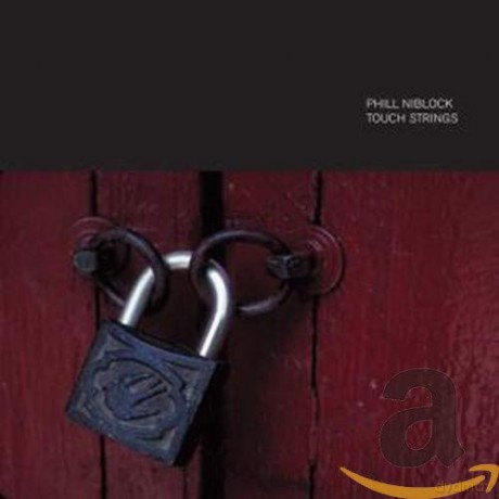 Phill Niblock: Touch Strings [2CD]