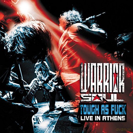 Warrior Soul: Tough As Fuck: Live In Athens [2CD]