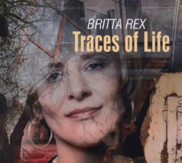 Britta Rex: Traces Of Life [CD]