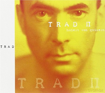 Hubert von Goisern: Trad II [CD]