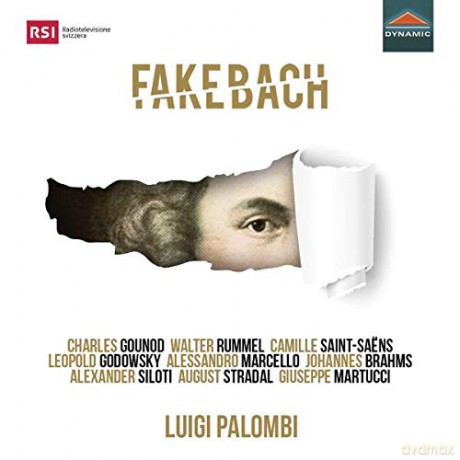 Johann Sebastian Bach: Transkriptionen fur Klavier-Fake Bach [CD]
