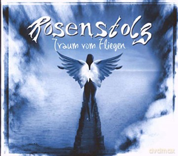Rosenstolz: Traum vom Fliegen [2CD]