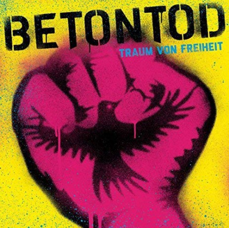 Betontod: Traum von Freiheit [CD]