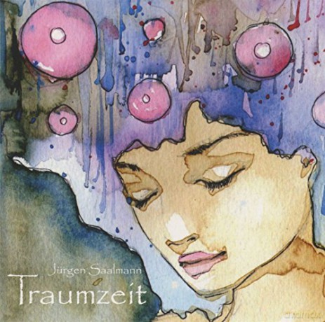 Jurgen Saalmann: Traumzeit [CD]