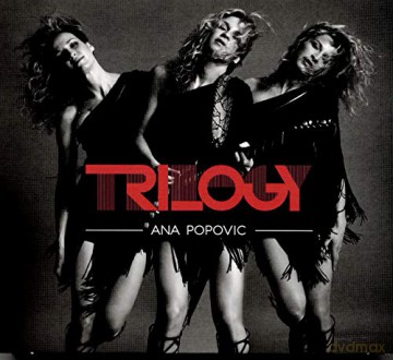 Ana Popovic: Trilogy [3CD]