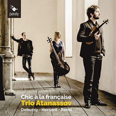 Claude Debussy: Trio Atanassov-Chic a la francaise [CD]