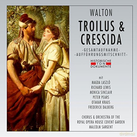 William Walton: Troilus and Cressida [2CD]