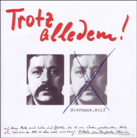 Wolf Biermann: Trotz alledem! [CD]