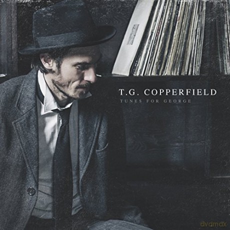T.G. Copperfield: Tunes For George [CD]