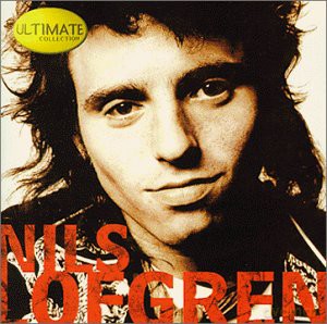 Nils Lofgren: Ultimate Collection [CD]