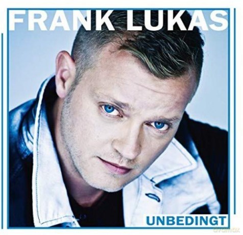 Frank Lukas: Unbedingt [CD]