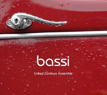 United Continuo Ensemble-Bassi [CD]