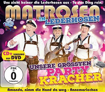 Matrosen In Lederhosen: Unsere grossten Partykracher CD + Sendung auf DVD [2CD]