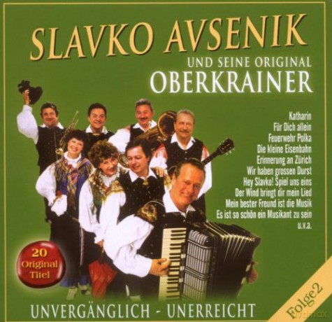 Slavko Avsenik: Unvergenglich-Unerreicht Folge 2 [CD]
