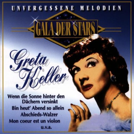 Greta Keller: Unvergessene Melodien [CD]