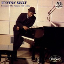 Wynton Kelly Trio: Someday My Prince Will Come [Winyl]