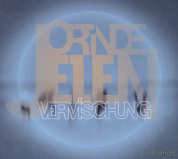 Jorinde Jelen: Vermischung [CD]